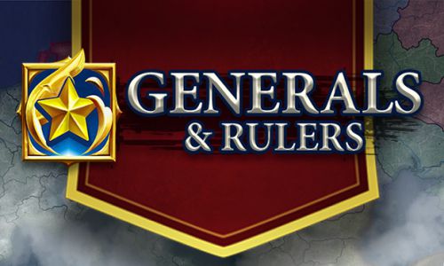 Download Generals And Rulers Highly Compressed