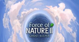 Force of Nature 2: Ghost Keeper Repack-Games