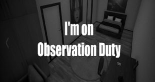 I'm on Observation Duty Repack-Games